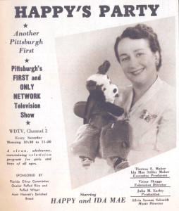 Happy's Party (with human host Ida Mae) was a popular children's program which was produced at WDTV for the DuMont Network. 